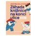 Záhada knižnice na konci ulice - Kristína Baluchová, Hedviga Gutierrez (ilustrátor) - kniha z ka