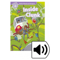 Oxford Read and Imagine 4 Inside Clunk with MP3 Pack Oxford University Press