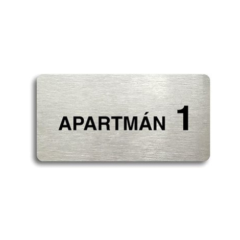 Accept Piktogram "APARTMÁN 1 II" (160 × 80 mm) (stříbrná tabulka - černý tisk bez rámečku)