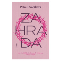 Zahrada - Dvořáková Petra