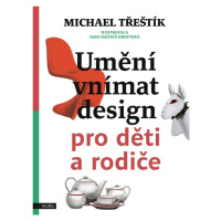 Umění vnímat design pro děti a rodiče