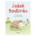 Ježek Bodlinka - Tereza Anteneová