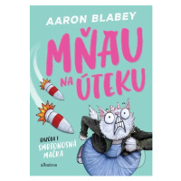 Mňau na úteku: Epizóda 1 (Smrtonosná mačka) - Aaron Blabey - kniha z kategorie Beletrie pro děti