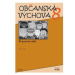 Občanská výchova 8.ročník ZŠ - pracovní sešit NOVĚ - Oldřich Müller