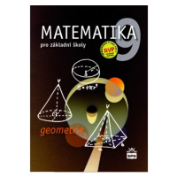 Matematika 9 pro základní školy Geometrie SPN - pedagog. nakladatelství