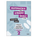 Matematika pro střední školy 2.díl - pracovní sešit /Zkrácená verze/ - Marie Chadimová