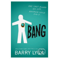 Bang - Barry Lyga - kniha z kategorie Beletrie pro děti