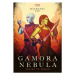 Marvel - Gamora a Nebula. Sestry ve zbrani - Mackenzi Lee