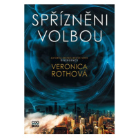 Spřízněni volbou | Veronica Rothová, Petr Eliáš