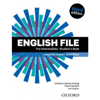 English File Pre-Intermediate (3rd Edition) Student´s Book Czech Edition Oxford University Press