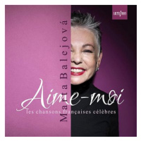 Balejová Marta: Aime-moi (Slavné francouzské šansony) - CD