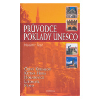 Průvodce poklady Unesco - Vladimír Tkáč