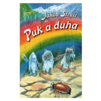 Puk a duha - Jakob Streit