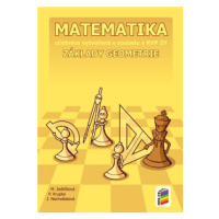 Matematika - Základy geometrie (učebnice) - Michaela Jedličková, Peter Krupka, Jana Nechvátalová