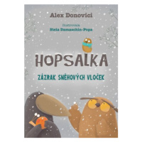 Hopsalka: Zázrak sněhových vloček - Alex Donovici