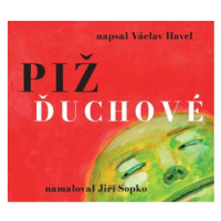 Pižďuchové | Václav Havel