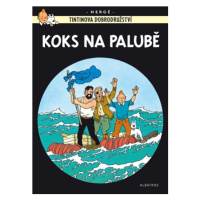 Tintin (19) - Koks na palubě | Hergé, Kateřina Vinšová