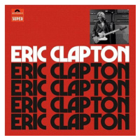 Clapton Eric: Eric Clapton (Anniversary Deluxe Edition) (4x CD) - CD