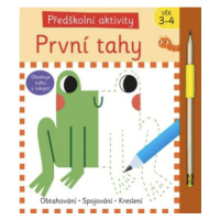 Předškolní aktivity: První tahy - Toni Stemp, Laura Garrido