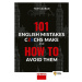 101 English Mistakes Czechs Make and How to Avoid Them - Hybridní publikace - Tom Czaban