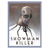 Showman Killer, 1.  vydání - Alejandro Jodorowsky