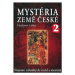 Mystéria země České 2 - Vladimír Liška