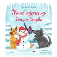 Nové výpravy Fany a Beryho - Ivana Fexová