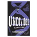 Undivided - Neal Shusterman - kniha z kategorie Sci-fi