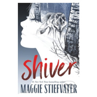 Shiver - Maggie Stiefvater - kniha z kategorie Fantasy