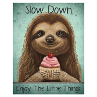 Plechová cedule Sloth - Slow Down, 31.5 × 40 cm