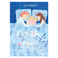 Protože Ty jsi - Lucie Mališová