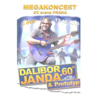 Janda Dalibor: 60 MEGAKONCERT O2 ARENA PRAHA - DVD