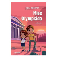 Šipka a Koumes: Mise Olympiáda