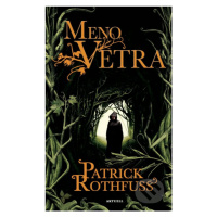 Meno vetra - Patrick Rothfuss - kniha z kategorie Sci-fi, fantasy a komiksy