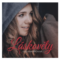 Vondráčková Lucie: Láskověty - CD