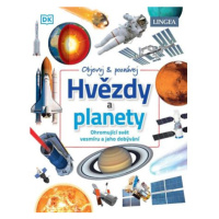 Hvězdy a Planety - Ohromující svět vesmíru a jeho dobývání