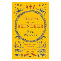 The Eye of the Reindeer - Eva Weaver - kniha z kategorie Pohádky