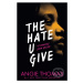 The Hate U Give - Angie Thomas - kniha z kategorie Beletrie pro děti