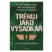 Trénuj jako výsadkář - čtyřtýdenní plán pro dosažení dokonalé fyzické kondice