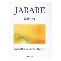 Jarare - Pohádka o cestě domů