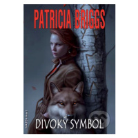 Divoký symbol - Patricia Briggs - kniha z kategorie Fantasy