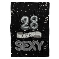 IMPAR Fleecová deka Stále sexy – Černá - 28 let