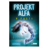Projekt Alfa - V pasti Fragment