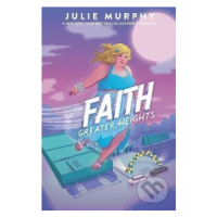 Faith: Greater Heights - Julie Murphy - kniha z kategorie Sci-fi