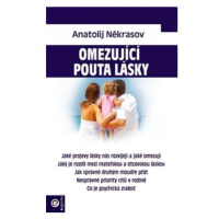 Omezující pouta lásky