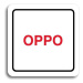 Accept Piktogram "OPPO" (80 × 80 mm) (bílá tabulka - barevný tisk)