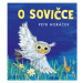 O sovičce - Petr Horáček