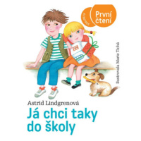 Já chci taky do školy - Astrid Lindgrenová