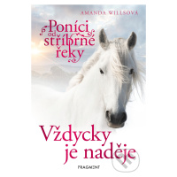 Poníci od stříbrné řeky: Vždycky je naděje - Amanda Wills - kniha z kategorie Beletrie pro děti