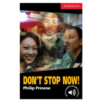 Cambridge English Readers 1 Don´t Stop Now! Cambridge University Press